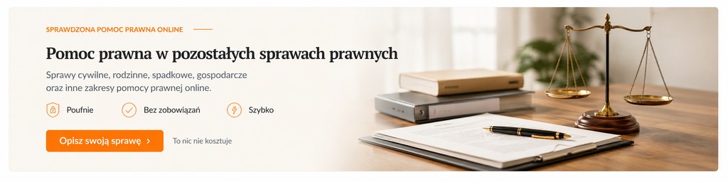 Pomoc prawna w pozostałych sprawach prawnych